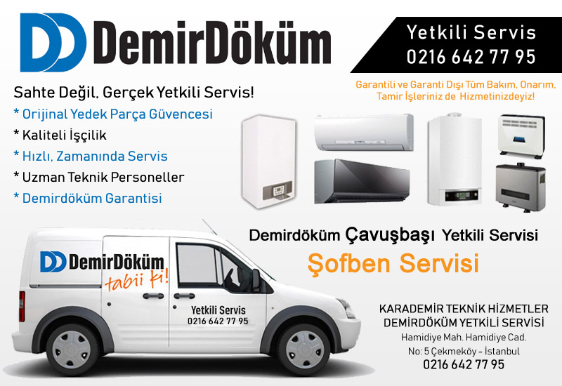 demirdokum-cavusbasi-sofben-yetkili-servisi çavuşbaşı demirdöküm servisi, çavuşbaşı demirdöküm şofben servisi, demirdöküm çavuşbaşı yetkili şofben servisi