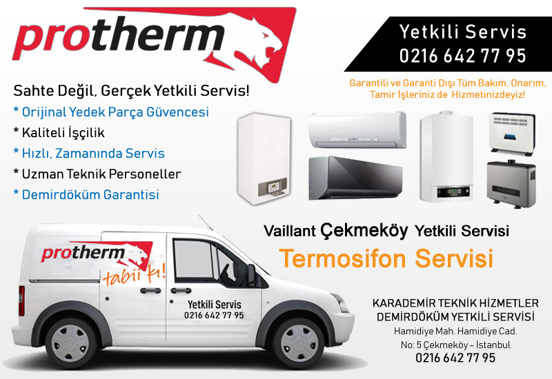 protherm-cekmekoy-termosifon-yetkili-servisi çekmeköy protherm servisi, çekmeköy protherm termosifon servisi, protherm çekmeköy yetkili termosifon servisi